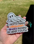 I Don't Need Halloween